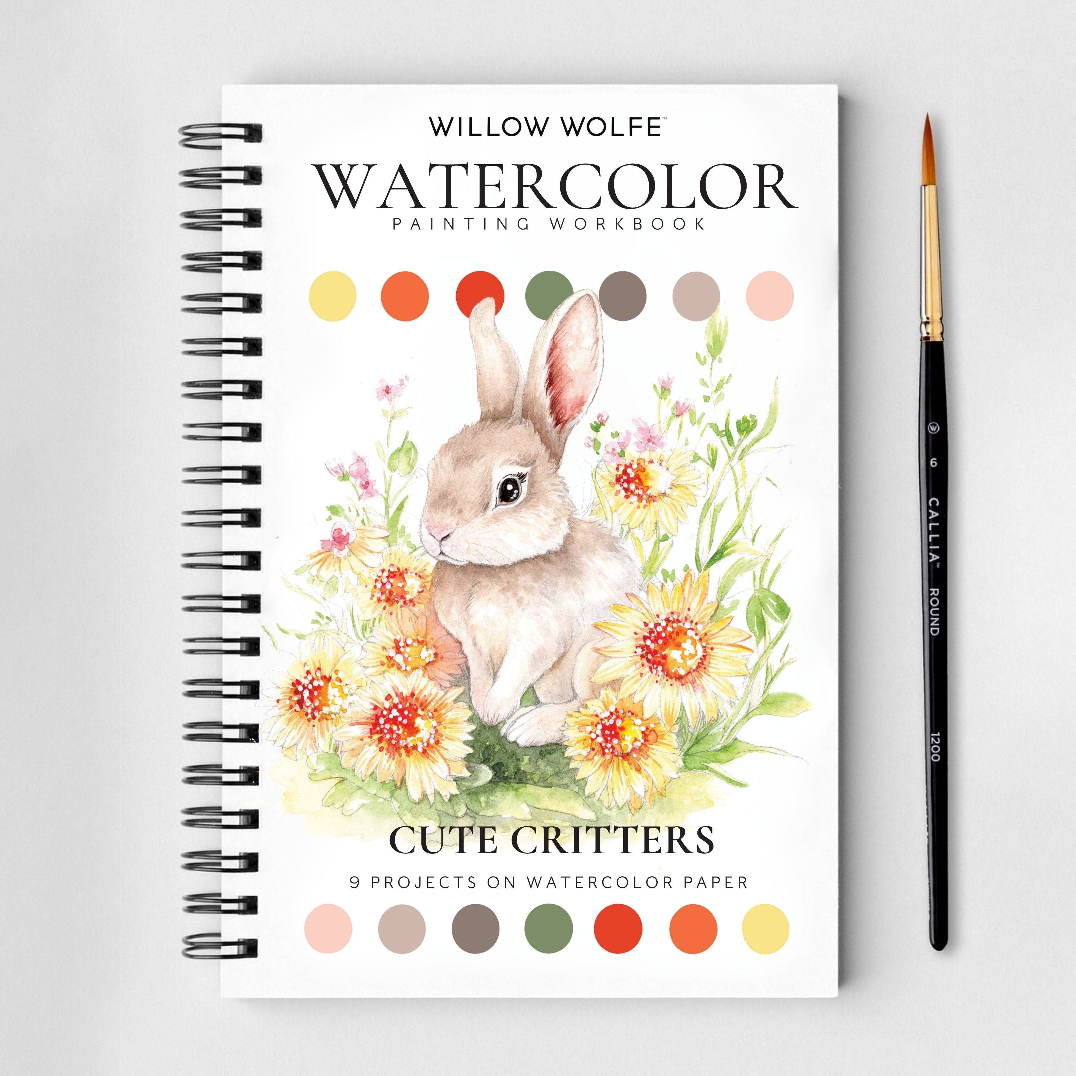 Cute Critters Watercolor Workbook by Willow Wolfe